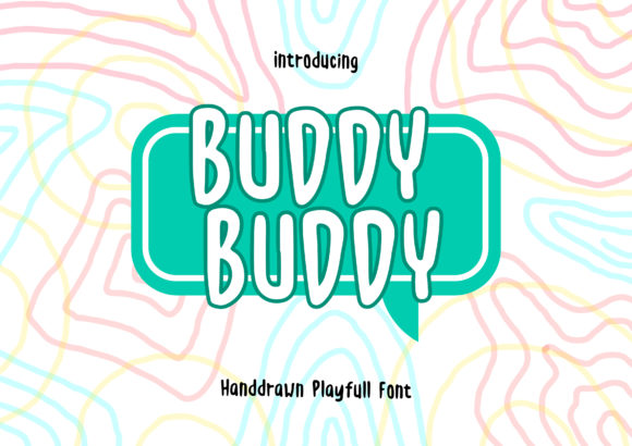 Buddy - Buddy: A Friendly Handwritten Font for Engaging Campaigns