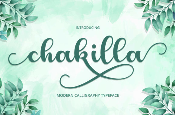 Chakilla: A Modern Handwritten Font for Eye-Catching Campaigns