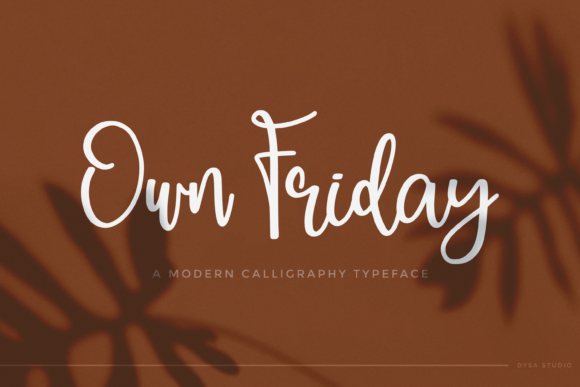 Own Friday: A Modern Calligraphy Font for Creative Branding