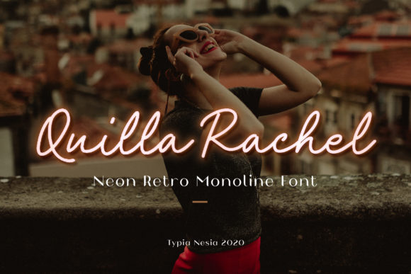 Quilla Rachel: A Versatile Font for Engaging Campaigns